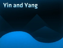 Yin and Yang